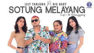 lely tanjung feat big baby sotung melayang official video lagu batak viral 2021 remix zumba 