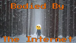 Bodied by The Internet Scary Reddit Stories Hunted on the Pacific Crest Trail