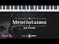 Download Lagu Mencintaimu - Sal Priadi (KARAOKE PIANO - FEMALE KEY)