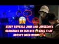 Download Lagu Staff Reveals Jimin and Jungkook's Closeness on Run BTS 😱 Love That Doesn't Need Words😍💘