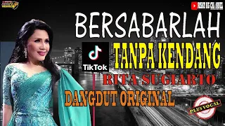 Download Rita Sugiarto - Bersabarlah Cover TANPA KENDANG New Versi Dangdut Koplo Original Plus Vokal MP3