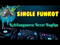 Download Lagu Kehilanganmu Berat Bagiku [ Hard ] • Dennie Rmx • Single Funkot