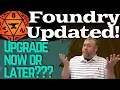 When Should You Update Foundry VTT Foundry Virtual Tabletop v10
