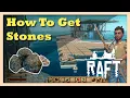 How to Get Stones in Raft Beginner Guide