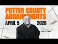 4-05-2026 Potter County Arraignments