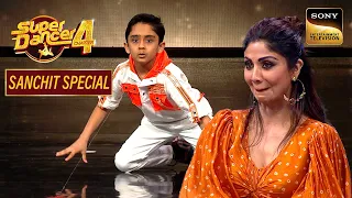ramta jogi sanchit crazy moves judges super dancer 4 sanchit special