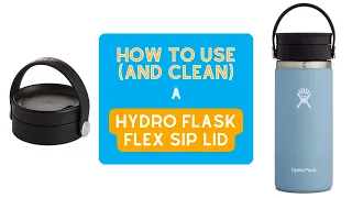 How to Use and Clean your Hydro Flask Flex Sip Lid a 60-Second Review