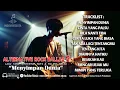 Download Lagu MENYIMPAN DUNIA - Full Album Alternative Rock Ballad Vol. 3 | Indovibeskita