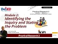 Practical Research 2 Q1 Module 2 Identifying the Inquiry and Stating the problem