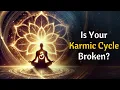 How To Break Your Karmic Cycle How To Break Karmic Patterns