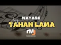 Download Lagu WAYASE‼️JANG TAHAN LAMA 2025