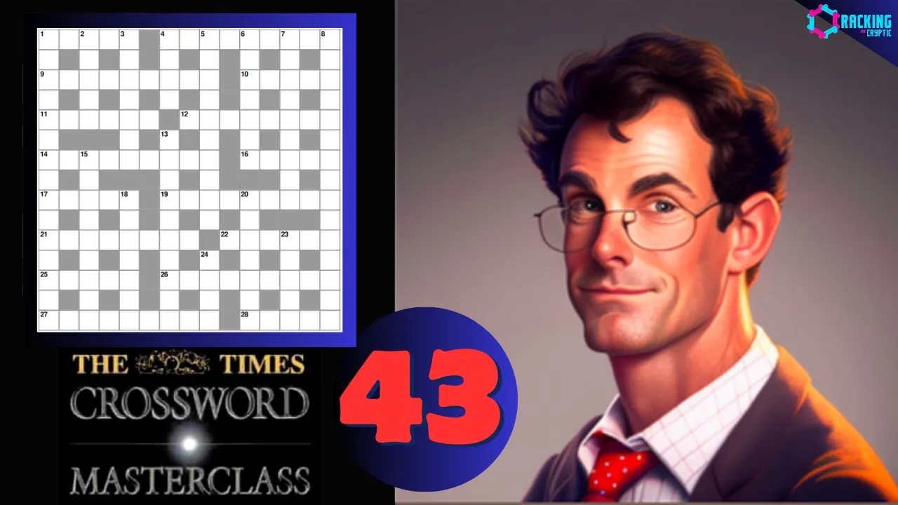 The Times Crossword Friday Masterclass: Episode 43