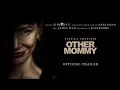 Other Mommy Trailer Universal Pictures -