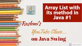 Array List in Java ArrayList Class with its Methods Part 1