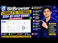 BitBrowser Full Tutorial 2026 Best Anti Detect Browser for Multi Account Management