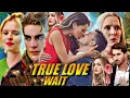 Download Lagu True Love Waits Semua Episode Film (2025) | Henry J, Sophia Psiakis, Erin Doyle | Ulasan \u0026 Fakta