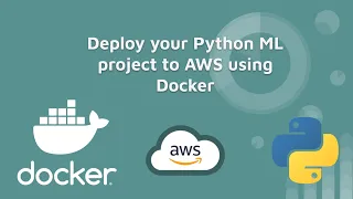 How to Deploy a Python Machine Learning App using Docker AWS Lambda
