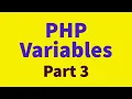 PHP Variables part 3