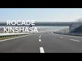 Lagu TRANSFORMATION DE KINSHASA ÉVOLUTION DES TRAVAUX 🚧 