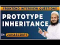 Prototype in Javascript Prototype Inheritance Frontend Interview Series Hindi 2024