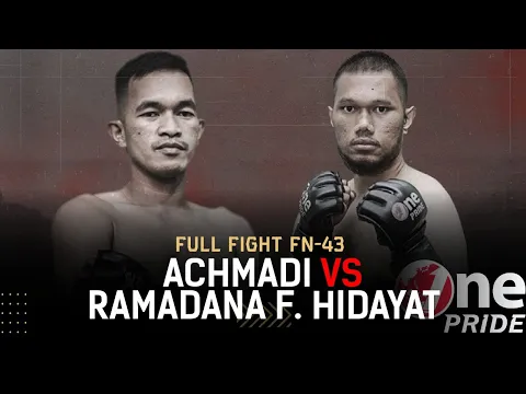 Welterweight: Achmadi vs Ramadana Fitrah Hidayat | Full Fight One Pride MMA FN 43