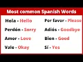 30 Most Common Spanish Words - Beginner Vocabulary