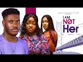Download Lagu I AM NOT HER - FRANCESS NWABUNIKE CHIDI DIKE STEPHANIA BASSEY