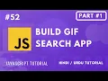 Build GIPHY Search App Learn Javascript for Beginners in Hindi and Urdu