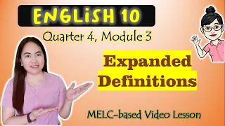 Expanded Definitions GRADE 10 MELC-based LESSON QUARTER 4 MODULE 3