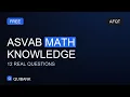ASVAB Math Knowledge 2026 12 Real Questions AFQT