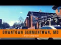 Downtown Germantown MD A driving tour around downtown Germantown Maryland 2021