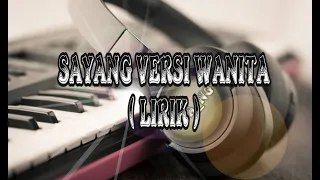 sayang safira inema versi wanita lirik 