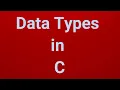 Data Types in C Part 7