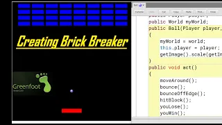 Greenfoot Tutorial - Programming a Brick Breaker Breakout Game