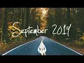 Download Lagu Indie/Rock/Alternative Compilation - September 2019 (1½-Hour Playlist)