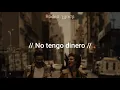 Juan Gabriel - No tengo dinero [ letra ]