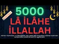 Lagu 5000 Defa 'La İlahe İllallah' Zikri Alimler Tarafından Tavsiye Edilen Yüksek Dereceli Bir Uygulama