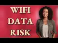 What Sensitive Data Is Most at Risk on Public WiFi