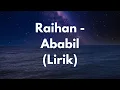 Raihan Ababil Lirik