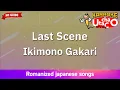 Download Lagu Last Scene – Ikimonogakari (Romaji Karaoke no guide)