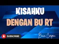 Download Lagu Cerita Selingan : Kisahku Dengan Bu RT #BacaCerpen