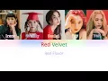 Download Lagu Red Velvet - Red Flavor Lyrics [Han/Rom/Eng]