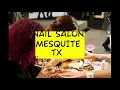 How to Find Top Nails Mesquite Call Us 214 - 743