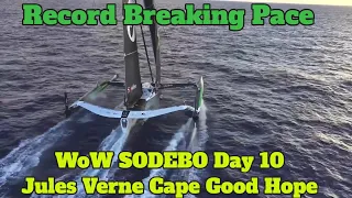 WoW SODEBO on Record Pace South Cape Good Hope entering Southern Ocean. Day 10