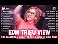 Download Lagu 10 Mất 1 Còn Không Remix | BXH Nhạc Trẻ Remix Hay Nhất | Top 15 Bản EDM TikTok Hot Trend 2025