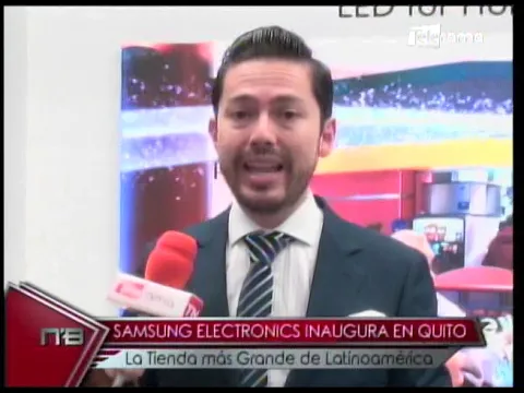 Samsung Electronics inaugura en Quito la tienda más grande de Latinoamérica
