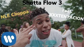 Download NLE Choppa - Shotta Flow 3 (feat. XXXTENTACION) MP3