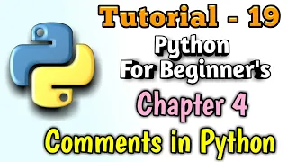 19 - Comments in Python Python Commenting Python Tutorial Python Tutorial in Hindi