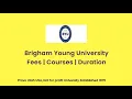 Brigham Young University - USA Courses Tuition Fees Duration