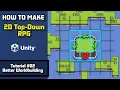 HOW TO MAKE A 2D TOP-DOWN RPG IN UNITY 2023 - TUTORIAL